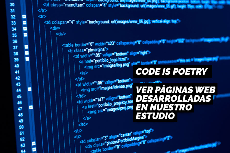 Code is poetry, el cdigo es poesa, ver pginas web desarrolladas